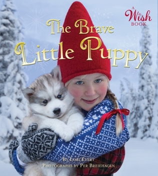 The Brave Little Puppy - Book  of the Wish