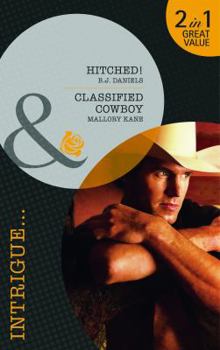 Paperback Hitched!. B.J. Daniels. Classified Cowboy Book