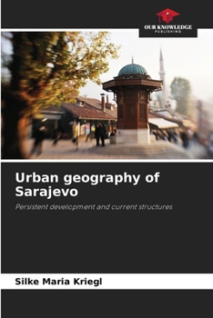 Paperback Urban geography of Sarajevo Book