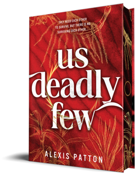Us Deadly Few (Us Dark Few, 2) - Book #2 of the Us Dark Few