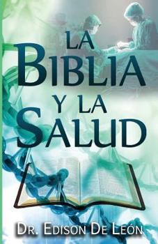 Paperback La Biblia y la Salud [Spanish] Book