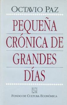 Paperback Pequeña crónica de grandes días [Spanish] Book