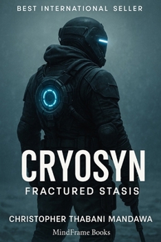 Paperback CryoSyn: Fractured Stasis Book