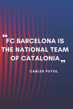 CARLES PUYOL Quote Planner For Fc Barcelona Fans: Monthly Planner / Journal Gift, 120 Pages, 6x9, Soft Cover, Matte Finish