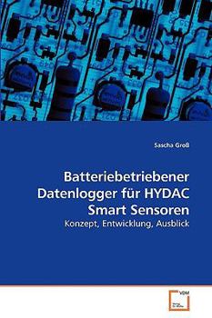 Paperback Batteriebetriebener Datenlogger für HYDAC Smart Sensoren [German] Book
