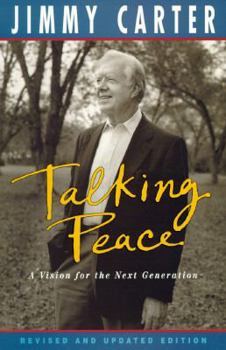 Paperback Talking Peace: A Vision for the Next Generation: Revised Edition Book