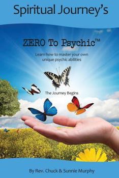 Paperback Zero To Psychic: The Journey Begins Book