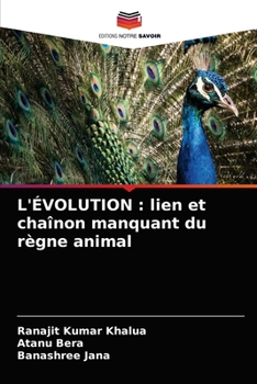 Paperback L'Évolution: lien et chaînon manquant du règne animal [French] Book