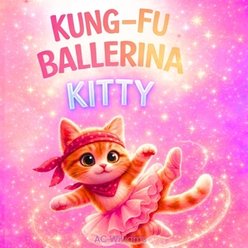 Paperback Kung-Fu Ballerina Kitty Book