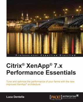 Paperback Citrix Xenapp 7.X Performance Essentials Book