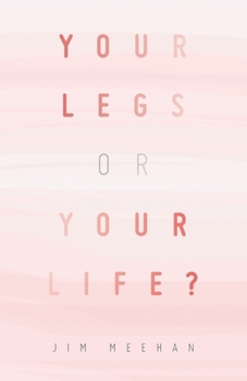 Paperback Your Legs or Your Life? Book