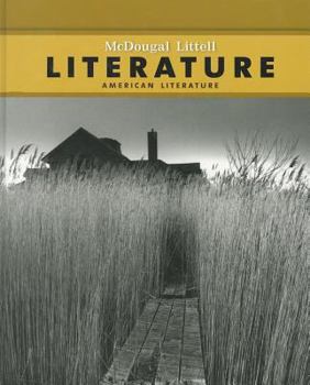 Hardcover McDougal Littell Literature: Student Edition Grade 11 American Literature 2008 Book