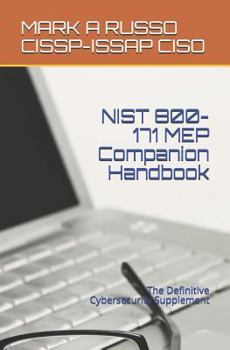 Paperback NIST 800-171 MEP Companion Handbook: The Definitive Cybersecurity Supplement Book