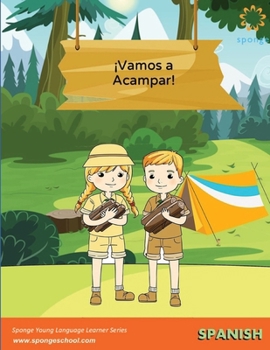 ¡Vamos a Acampar! (Spanish Edition)
