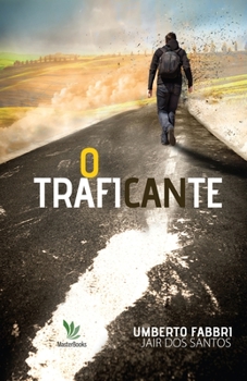 Paperback O Traficante [Portuguese] Book