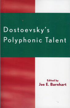 Paperback Dostoevsky's Polyphonic Talent Book