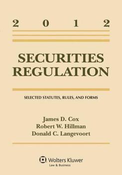 Paperback Securities Regulation: Selected Statutes, Rules, and Forms, 2012 Statutory Supplement Book
