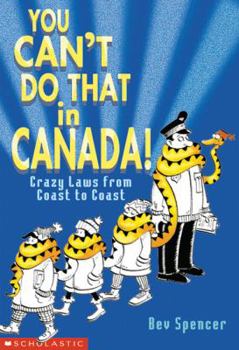 Paperback You Can't Do That in Canada Book