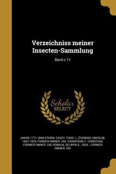 Paperback Verzeichniss meiner Insecten-Sammlung; Band c 11 [German] Book