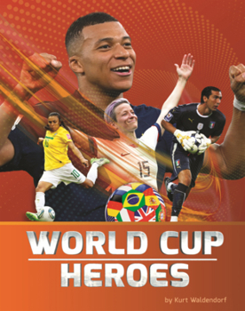 Library Binding World Cup Heroes Book
