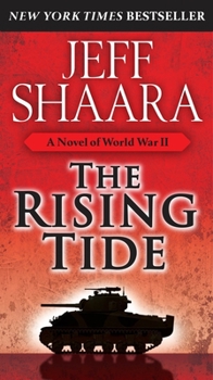 The Rising Tide - Book #1 of the World War II: 1939-1945