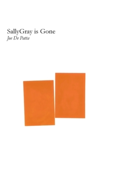 Paperback SallyGray is Gone Book