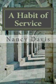 Paperback A Habit of Service: : My Convent Story Book