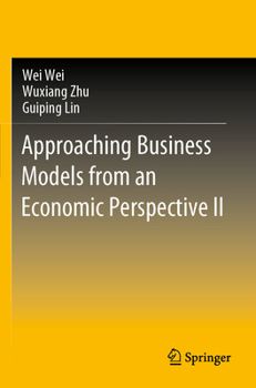Paperback Approaching Business Models from an Economic Perspective II Book