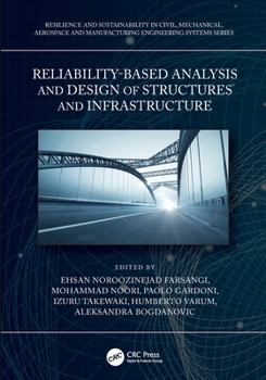 Paperback Reliability-Based Analysis and Design of Structures and Infrastructure Book