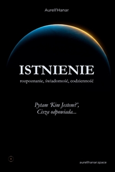 Paperback Istnienie: rozpoznanie, świadomośc, codziennośc [Polish] Book