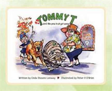Hardcover Tommy T and the Pea That Got Away Book