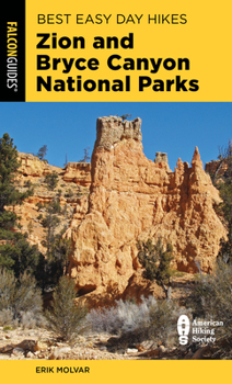 Paperback Best Easy Day Hikes Zion and Bryce Canyon National Parks Book