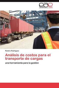Paperback Analisis de Costos Para El Transporte de Cargas [Spanish] Book