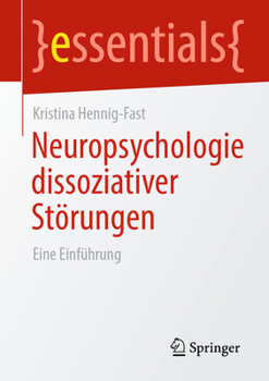 Paperback Neuropsychologie Dissoziativer Störungen: Eine Einführung [German] Book
