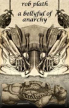 Paperback A Bellyful of Anarchy Book