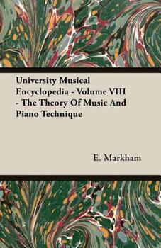 Paperback University Musical Encyclopedia - Volume VIII - The Theory Of Music And Piano Technique Book