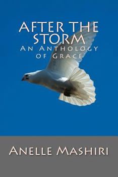 Paperback After the storm: An Anthology of Grace Book