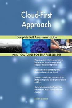 Paperback Cloud-First Approach Complete Self-Assessment Guide Book