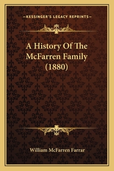 Paperback A History Of The McFarren Family (1880) Book