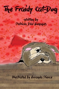 Hardcover The Fraidy-Cat Dog Book