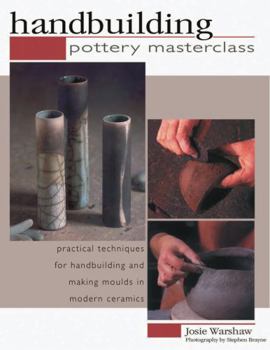 Paperback Handbuilding: Pottery Masterclass Book