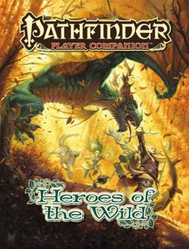 Paperback Pathfinder Player Companion: Heroes of the Wild Book