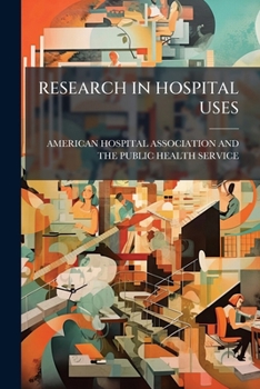 Paperback Research in Hospital Uses Book
