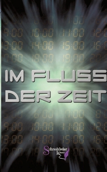 Paperback Im Fluss der Zeit: Spendenanthologie [German] Book