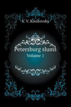 Hardcover Petersburg slums. Volume 1 [Russian] Book