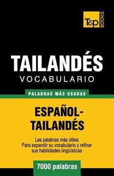 Paperback Vocabulario Español-Tailandés - 7000 palabras más usadas [Spanish] Book