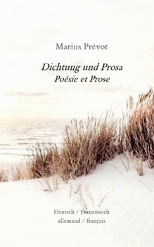 Paperback Dichtung und Prosa: Poésie et Prose [German] Book