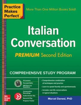 Practice Makes Perfect Italian Conversation - Book  of the Practice Makes Perfect