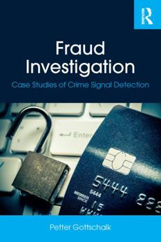 Paperback Fraud Investigation: Case Studies of Crime Signal Detection Book