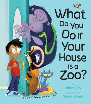 Hardcover What Do You Do If Your House Is a Zoo? Book